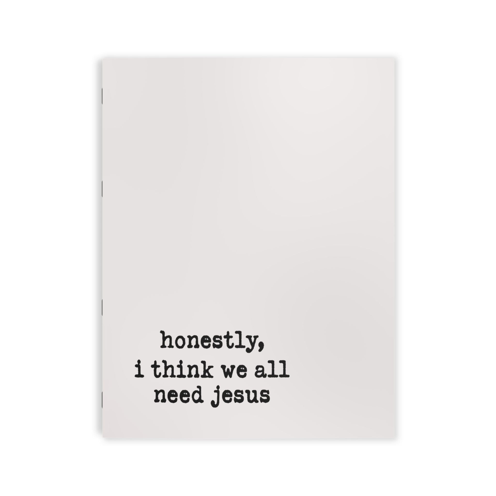 Adult Coloring Book — Typewriter Quote ‘Honestly, I Think We All Need Jesus’