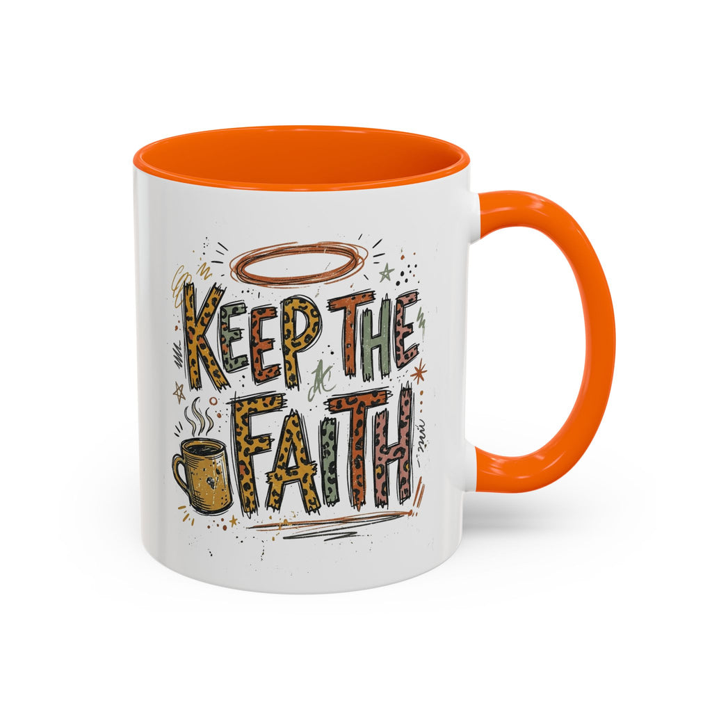 Keep The Faith Coffee Mug — Inspirational Religious Ceramic Mug (11/15oz)