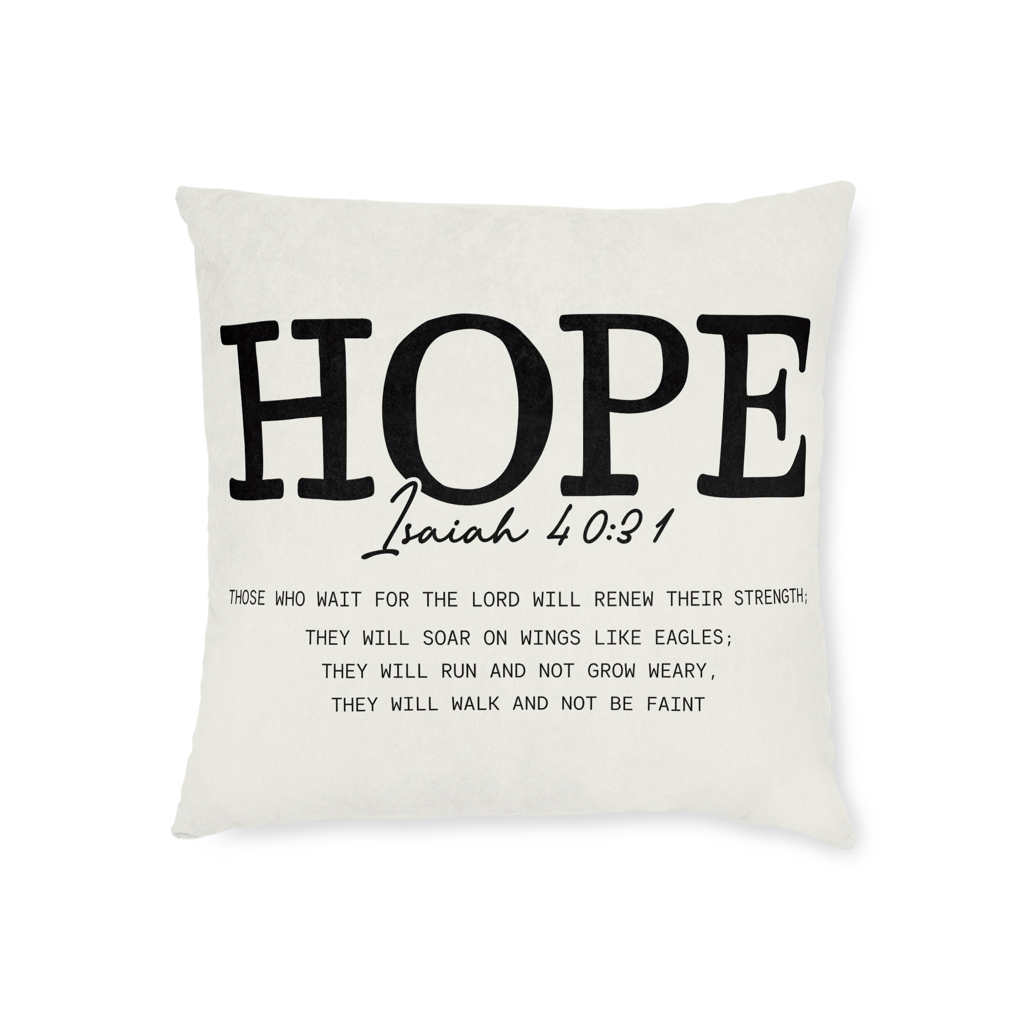 Hope Isaiah 40:31 Square Pillow — Inspirational Christian Throw Pillow