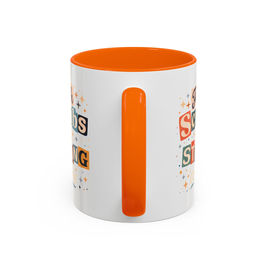 Faith Scrubs & Strong Coffee Accent Mug — Nurse/Healthcare Worker Gift (11oz, 15oz)
